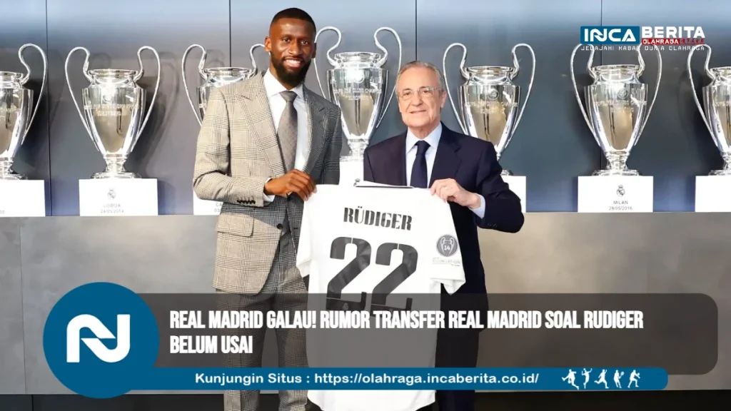 Rumor Transfer Real Madrid