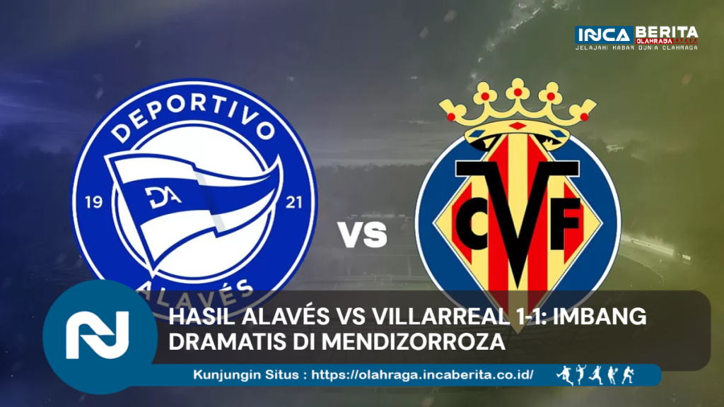 Hasil Alavés vs Villarreal