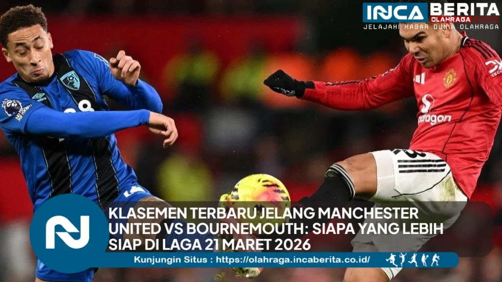 Klasemen Manchester United vs Bournemouth