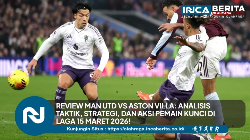 Review Man Utd vs Aston Villa