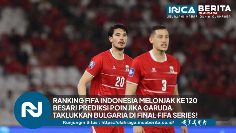 Ranking FIFA Indonesia Tembus 120 Besar