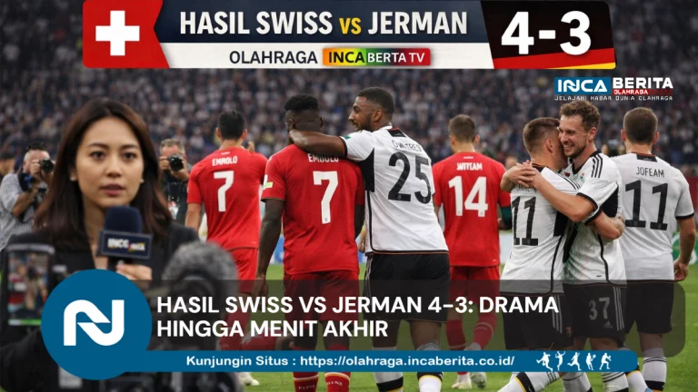 Hasil Swiss vs Jerman 4-3: Drama Hingga Menit Akhir