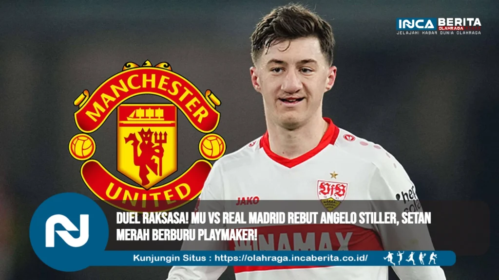 Angelo Stiller Incaran MU