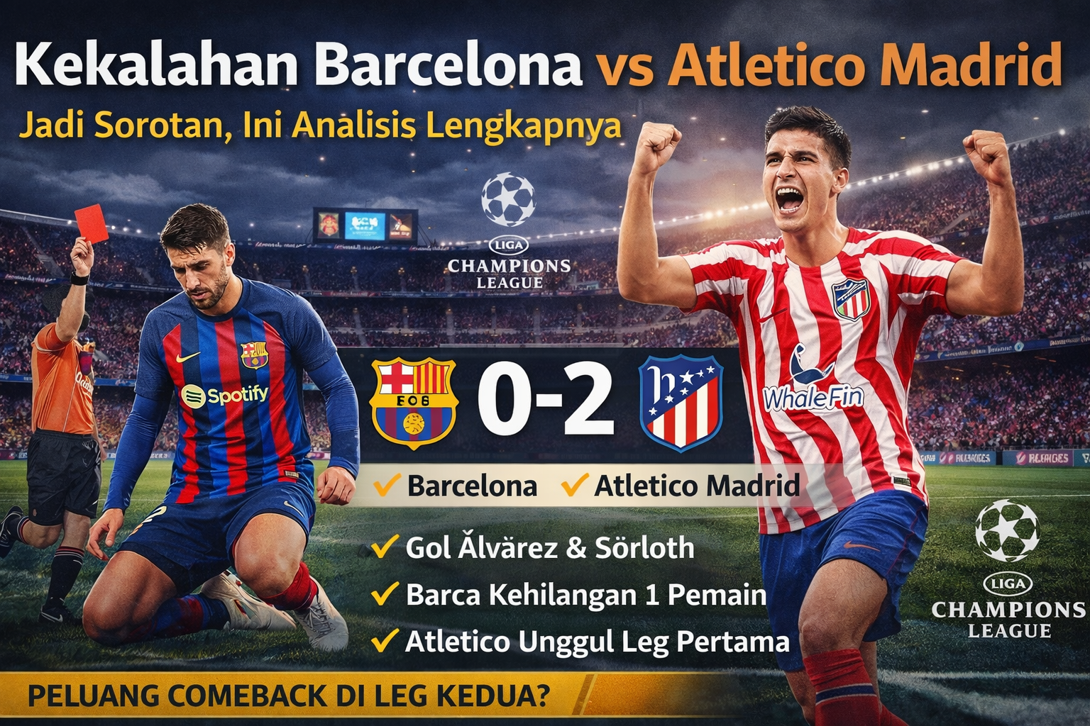 Kekalahan Barcelona vs Atletico Madrid