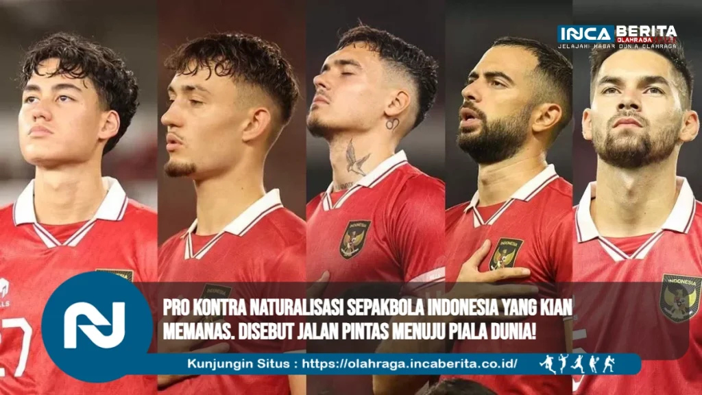 Naturalisasi Sepakbola Indonesia