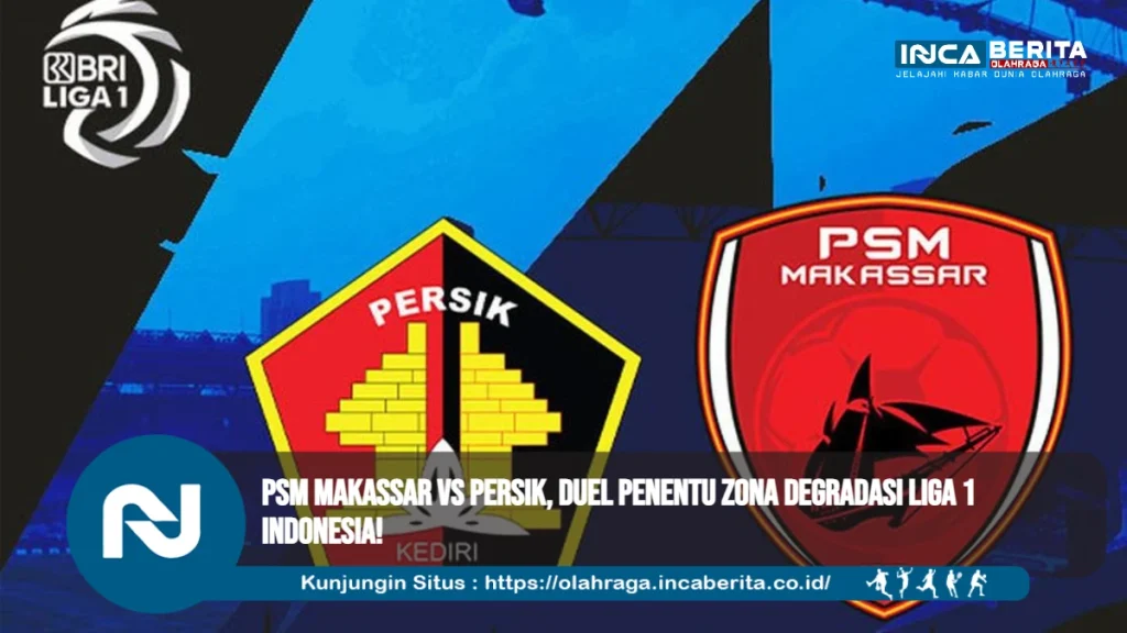 PSM Makassar vs Persik