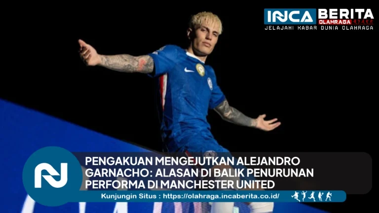 Pengakuan Jujur Garnacho