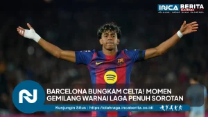 Kemenangan Barcelona vs Celta
