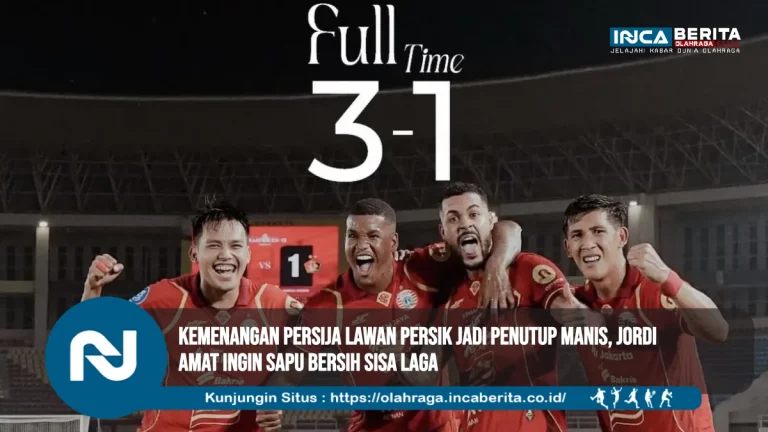 kemenangan persija lawan persik