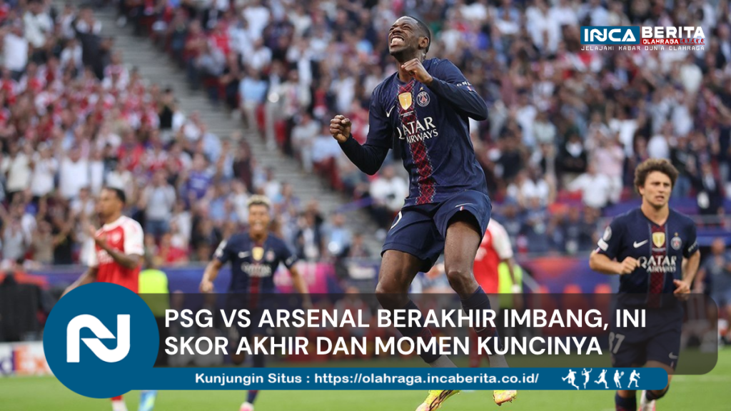 Hasil Imbang PSG vs Arsenal