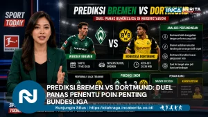 Prediksi Bremen vs Dortmund: Duel Panas Penentu Poin Penting Bundesliga