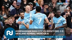kemenangan man city vs brentford