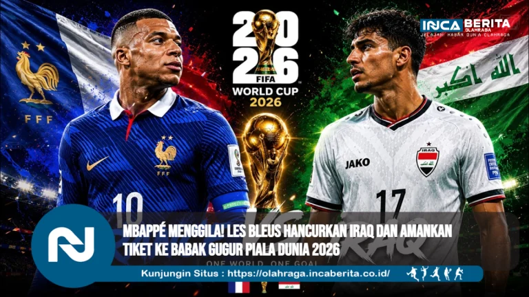 Mbappé Menggila! Les Bleus Hancurkan Iraq dan Amankan Tiket ke Babak Gugur Piala Dunia 2026