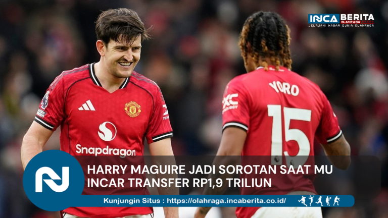 Harry Maguire Ambil Peran Baru