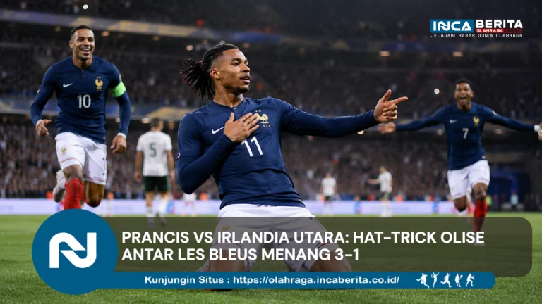Prancis vs Irlandia Utara: Hat-trick Olise Antar Les Bleus Menang 3-1