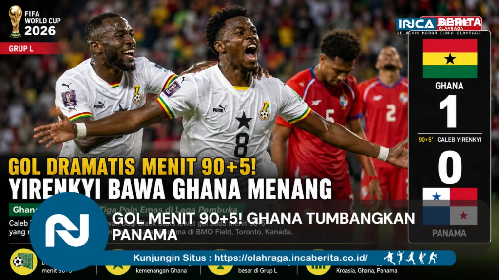 Gol Menit 90+5! Ghana Tumbangkan Panama