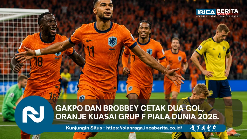 Gakpo dan Brobbey cetak dua gol, Oranje kuasai Grup F Piala Dunia 2026.