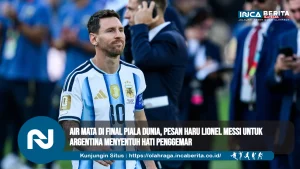 Air Mata di Final Piala Dunia, Pesan Haru Lionel Messi untuk Argentina Menyentuh Hati Penggemar