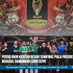 Semifinal Piala Presiden 2026