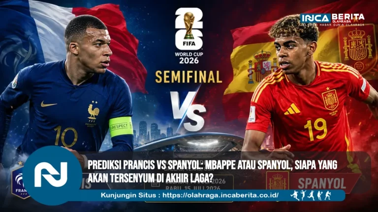 Prediksi Prancis Vs Spanyol