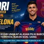 Rodri Ungkap Alasan Pilih Barcelona